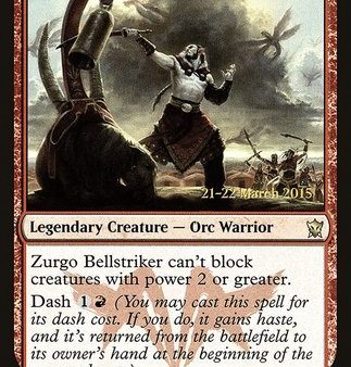 Zurgo Bellstriker [Dragons of Tarkir Promos] Online Hot Sale